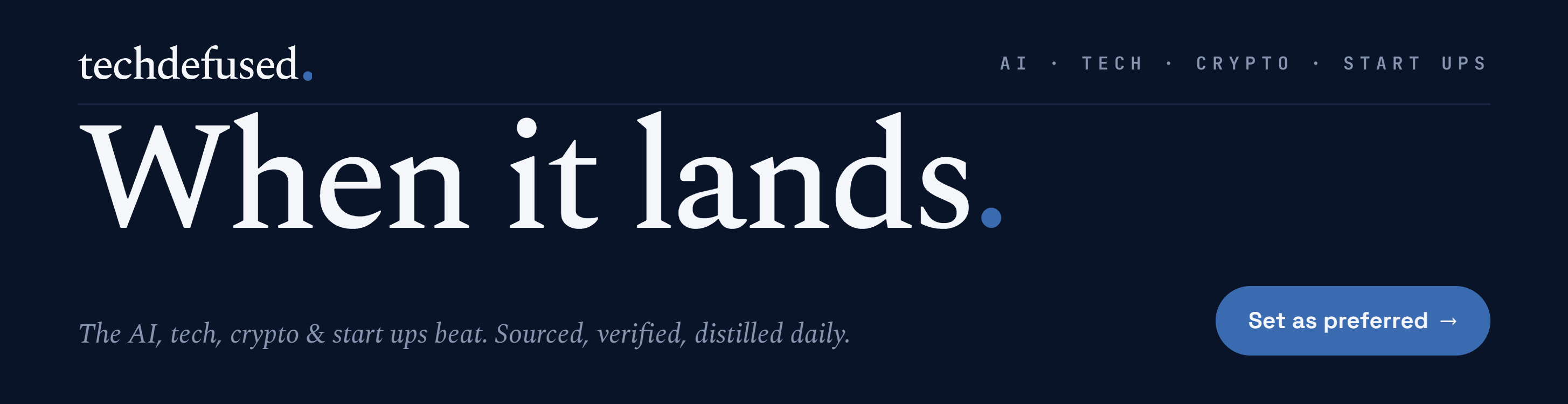 When it lands — make TechDefused your preferred Google source